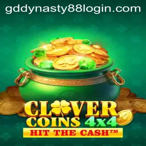 Exploring the Exciting World of CloverCoins4x4: A Lucrative Digital Adventure in the GD Dynasty 88 Era
