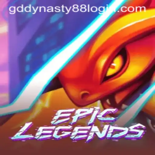 Discover the Thrilling World of EpicLegends and Unravel the Secrets of GD Dynasty 88
