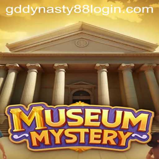 Unlocking the Secrets of MuseumMystery: A Riveting Adventure with GD Dynasty 88