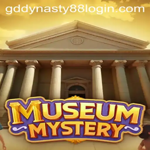 Unlocking the Secrets of MuseumMystery: A Riveting Adventure with GD Dynasty 88